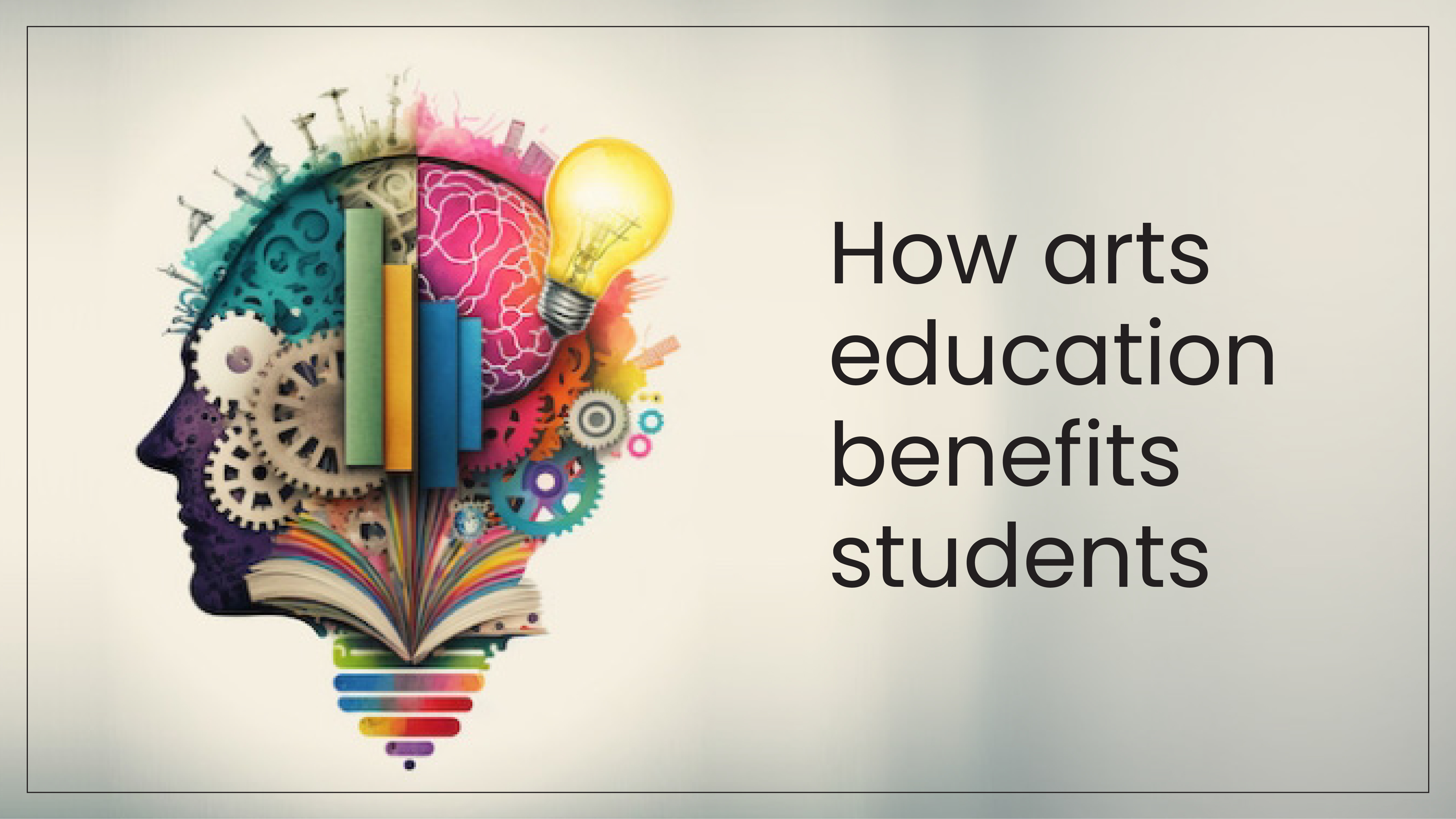 How arts education benefits students