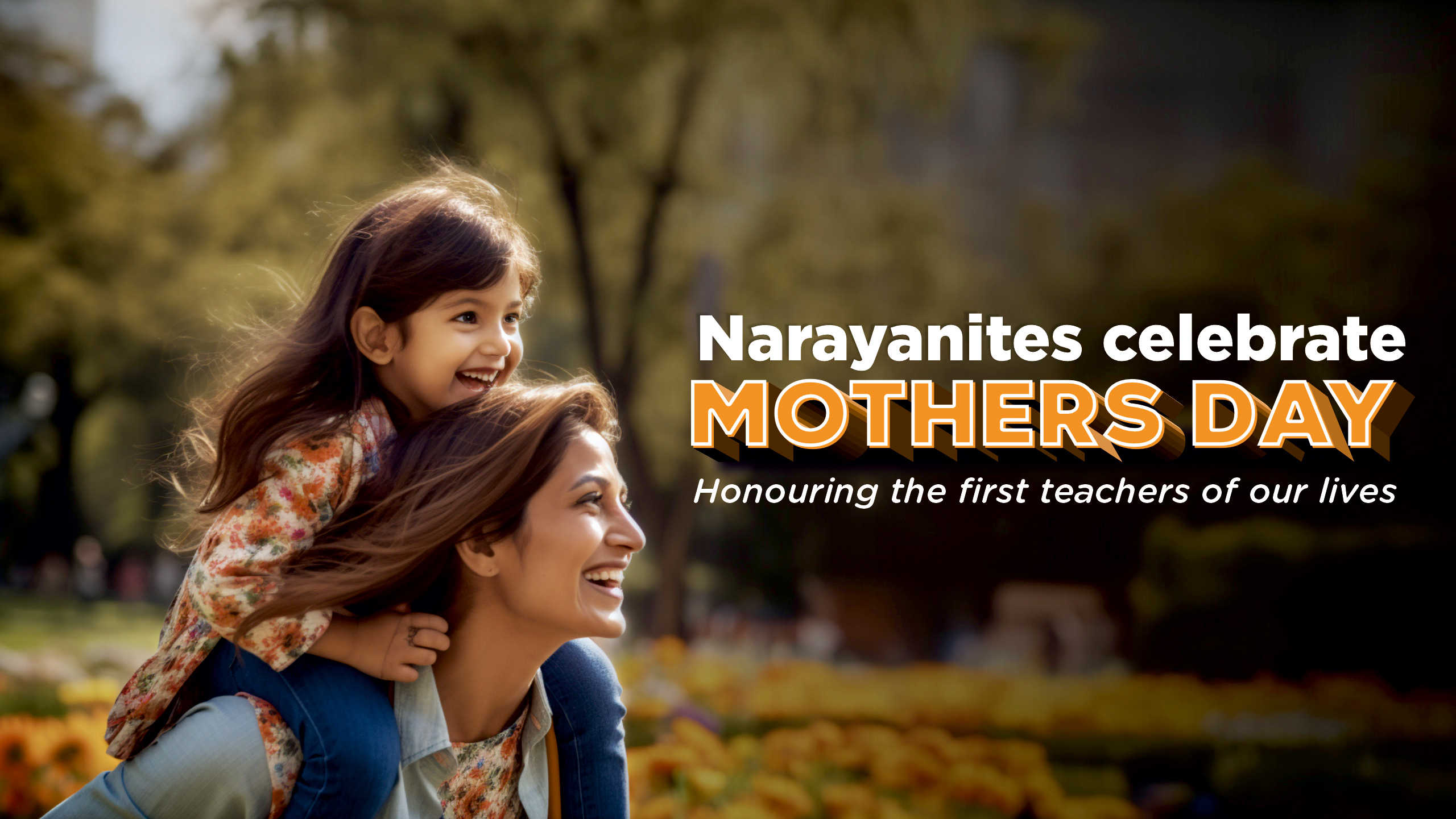 Narayanites Celebrate Mother’s Day: Honouring the First Teachers of Our Lives