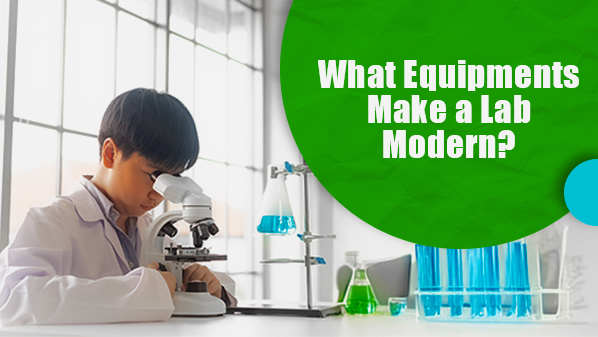 What Equipment Makes a Lab Modern?